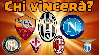 SERIE A 2017  CHI VINCERA LO SCUDETTO IL NOSTRO PARERE  VLOG [upl. by Sakmar233]