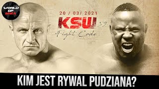 Mariusz Pudzianowski vs quotBombardierquot Serigne Ousmane Dia na KSW 59 Kim jest rywal Pudziana [upl. by Haines]