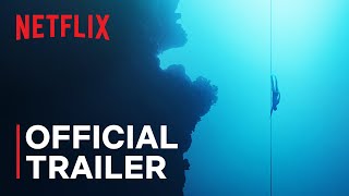 The Deepest Breath  Official Trailer  Netflix [upl. by Shuman]