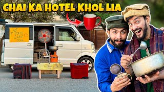 Alhamdulillah Chai Ka Hotel Khol lia 😍  Mishkat Khan [upl. by Goober503]