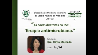 As novas diretrizes da SSC Terapia antimicrobiana [upl. by Tiffanie]