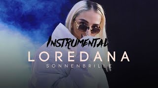 Loredana 😎 SONNENBRILLE 😎 INSTRUMENTAL prod by shishakun amp Miksu amp Macloud [upl. by Stefanac]