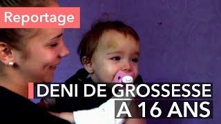 Déni de grossesse à 16 ans  quelle mère estelle devenue   Ça commence aujourdhui [upl. by Adyaj]