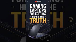 Are Gaming Laptops Good for Video Editing gaming shorts [upl. by Effie]