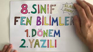 8 Sınıf Fen Bilimleri 1 Dönem 2 Yazılı Klasik Tarz AÇIK UÇLU [upl. by Calderon558]