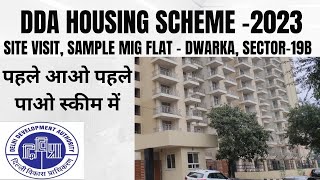 DDA HOUSING SCHEME 2023 I SITE VISIT amp SAMPLE MIG FLAT SECTOR19B DWARKA [upl. by Etteneg]