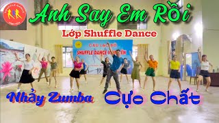 Nhạc NGA  ANH SAY EM RỒI Lớp tập thôi cũng thấy ĐẸP ShuffleDanceVinhYen [upl. by Inahteb338]