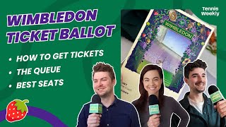 How to get Wimbledon 2025 Tickets Wimbledon Ballot The Queue Camping  Tips [upl. by Norit]