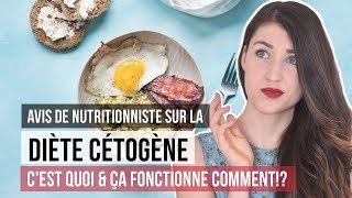 Diète cétogène  Cest quoi amp comment ça marche  AVIS NUTRITIONNISTE RÉGIME amp SANTÉ [upl. by Noneek512]