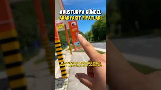 15052024 Avusturya güncel akaryakıt fiyatları ￼ izin yolu 2024  sıla yolu 2024 izinyolu 2024 [upl. by Atsocal20]