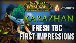 Atlantiss Karazhan First Impressions – Best TBC Server right now WoW Burning Crusade [upl. by Rosanna]