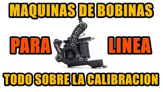 Calibrar y Montar Una Maquina De Bobinas Para Tatuar Linea  Todo Lo Que Hay Que Saber  tattoo [upl. by Tai]