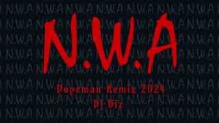 NWA  Dopeman Remix 2024  Dj Biz [upl. by Ginzburg484]