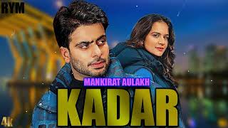 Kadar Mankirat Aulakh  Official Type Beat 2024 [upl. by Alper]