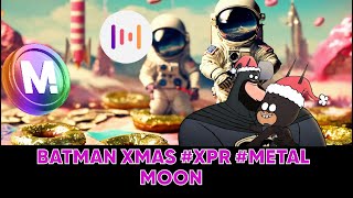 UNWRAPPING the Batman Xmas XPR proton and Metal Moon with MetalPay [upl. by Brodsky]