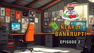 Nearly Bankrupt  Game Dev Tycoon Gameplay EP2 [upl. by Tallu]