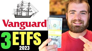 Top 3 Vanguard ETFs To Buy in 2023 High Growth [upl. by Rani]