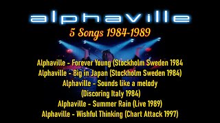 5 Songs Alphaville1984  1989 alphaville pop rock rockmusic music popmusic [upl. by Essilem]