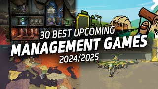 BEST Management Games To Watch In 2024 amp 2025 [upl. by Yellhsa]