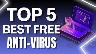 How To Find Top 5 Best FREE Antivirus Software 2024 [upl. by Eimia]