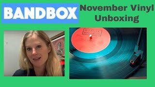 November Bandbox Unboxing and Quick Thoughts After Listening [upl. by Mcquillin]