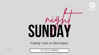 Finding Truth in Information  Ps Patsy Cameneti  Sunday Night Church  180824 [upl. by Htirehc580]