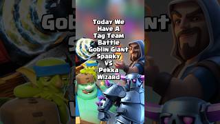 Pekka Wizard VS Goblin Giant Sparky Who Will Win 🤔 clashroyale shorts [upl. by Nolyaj]