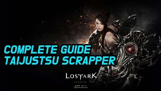 Complete Guide for Taijutsu Scrapper [upl. by Aniraz]