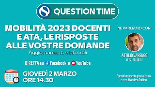 Mobilità docenti e Ata domande dal 6 marzo Question Time con Varengo Cisl Scuola [upl. by Uhp]