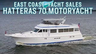 Hatteras 70 Motoryacht For Sale SOLD  Walkthrough Tour [upl. by Arman]