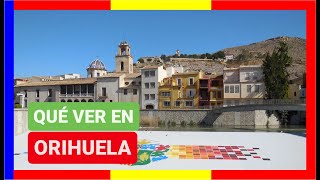 GUÍA COMPLETA ▶ Qué ver en la CIUDAD de ORIHUELA ESPAÑA 🇪🇸 🌏 Turismo y viajes Comunidad Valenciana [upl. by Prader]