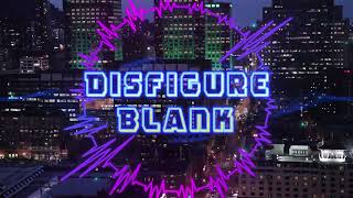 Disfigure  Blank Jerematrix Remix  ALTERNATE VERSION  2024 Remix [upl. by Honebein93]