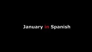 January in Spanish Language Translation  How to Say the Month w Proper Pronunciation amp Spelling [upl. by Ocirled]