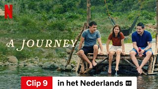 A Journey Clip 9 ondertiteld  Trailer in het Nederlands  Netflix [upl. by Tobias8]