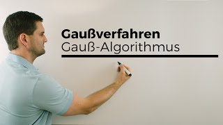 GaußAlgorithmus GaußVerfahren Lineare Gleichungssysteme lösen Gaußsches Eliminationsverfahren [upl. by Llenyr407]