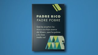 PADRE RICO PADRE POBRE  ROBERT KIYOSAKI AUDIOLIBRO [upl. by Ierdna984]