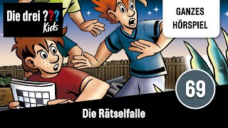 Die drei  Kids Folge 69 Die Rätselfalle  Ganzes Hörspiel des Monats September 2023 [upl. by Ainessey]