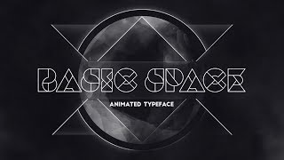 Basic Space  animated Typeface [upl. by Barbur]