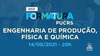 Formaturas 20211 Engenharia de Produção Física e Química [upl. by Ettelohcin]