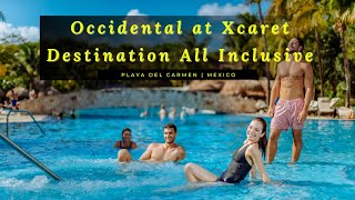 Occidental at Xcaret Destination All Inclusive  Playa del Carmen  Mexico [upl. by Asfah]