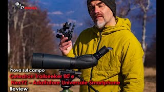 Recensione dello spotting scope Celestron Trailseeker 80 e adattatore universale Celestron NexYZ [upl. by Ojeillib]