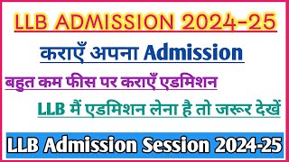 LLB Admission 2024  LLB ka form kab niklega 2024  Law College admission process 2024LLB form 2024 [upl. by Carn]