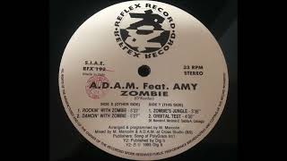 ADAM  Feat Amy Zombie [upl. by Anelaf]