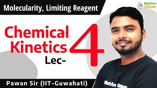 Chemical Kinetics I Molecularity and Order of a Reaction amp Limiting Reagent I Madchem Classes [upl. by Janean111]