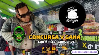 GANATE 1 CENA PARA 2 PERSONAS CON EL PAISA BURGER  LOS GORILAS DE LA RADIO [upl. by Solegna844]