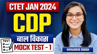 CTET 2024  CDP Mock Test01 by Himanshi Singh [upl. by Ceevah]