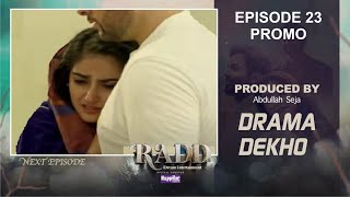 Radd Episode 23 Promo  Radd  Ary Digital  Review By Drama Dekho [upl. by Judson841]