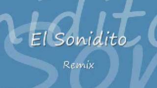 El Sonidito Remix [upl. by Fotinas]