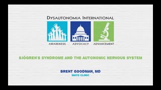 Sjögren’s Syndrome amp The Autonomic Nervous System  Brent Goodman MD [upl. by Lemahs]