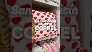 San Valentín en Coppel ✨ Decoración para el hogar coppel coppel hogarcoppel decoracion [upl. by Eilhsa]